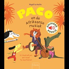 Le-Huche-Geluidenboek-Paco-en-de-Afrikaanse-Muziek