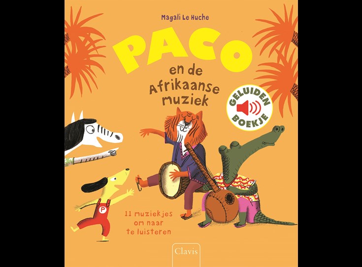 Le-Huche-Geluidenboek-Paco-en-de-Afrikaanse-Muziek