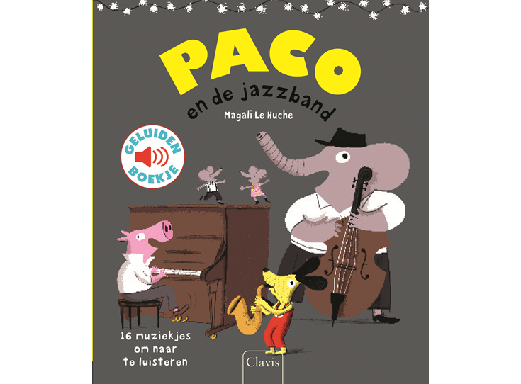 Le-Huche-Geluidenboek-Paco-en-de-jazzband